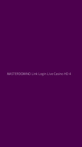 Tampilan Antarmuka Aplikasi Masterdomino Link Login Live Casino Hd - 4
