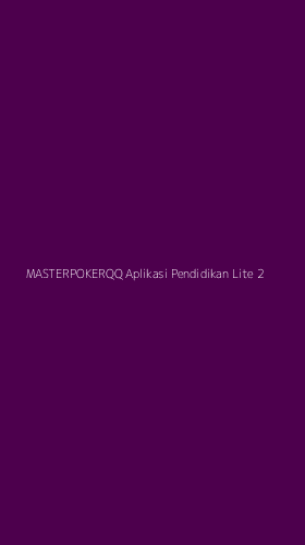 Tampilan Antarmuka Aplikasi Masterpokerqq Aplikasi Pendidikan Lite - 2