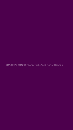 Tampilan Antarmuka Aplikasi Masterslot888 Bandar Toto Slot Gacor Resmi - 2