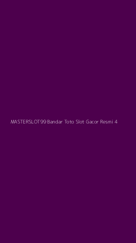 Tampilan Antarmuka Aplikasi Masterslot99 Bandar Toto Slot Gacor Resmi - 4
