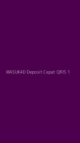Tampilan Antarmuka Aplikasi Masuk4d Deposit Cepat Qris - 1