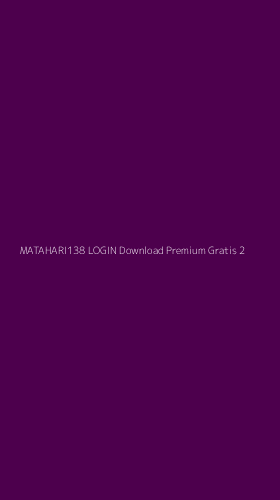Tampilan Antarmuka Aplikasi Matahari138 Login Download Premium Gratis - 2
