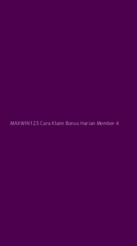 Tampilan Antarmuka Aplikasi Maxwin123 Cara Klaim Bonus Harian Member - 4