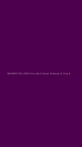 Tampilan Antarmuka Aplikasi Maxwin138 Login Situs Multi Game Terbesar Di Asia - 4