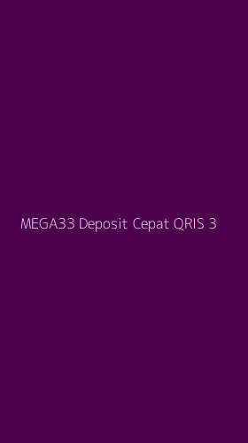 Tampilan Antarmuka Aplikasi Mega33 Deposit Cepat Qris - 3
