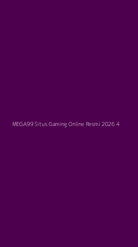 Tampilan Antarmuka Aplikasi Mega99 Situs Gaming Online Resmi 2026 - 4