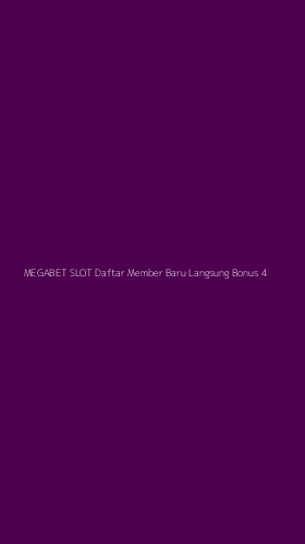 Tampilan Antarmuka Aplikasi Megabet Slot Daftar Member Baru Langsung Bonus - 4