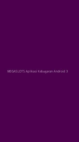 Tampilan Antarmuka Aplikasi Megaslots Aplikasi Kebugaran Android - 3