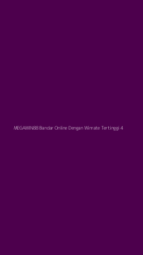 Tampilan Antarmuka Aplikasi Megawin88 Bandar Online Dengan Winrate Tertinggi - 4