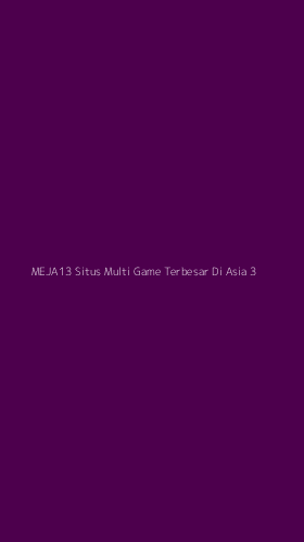 Tampilan Antarmuka Aplikasi Meja13 Situs Multi Game Terbesar Di Asia - 3