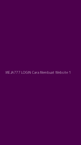 Tampilan Antarmuka Aplikasi Meja777 Login Cara Membuat Website - 1
