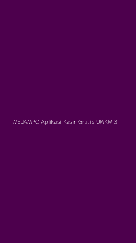 Tampilan Antarmuka Aplikasi Mejampo Aplikasi Kasir Gratis Umkm - 3
