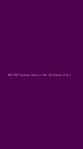 Tampilan Antarmuka Aplikasi Meki88 Panduan Deposit Dan Withdraw Kilat - 2