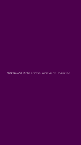 Tampilan Antarmuka Aplikasi Menangslot Portal Informasi Game Online Terupdate - 2
