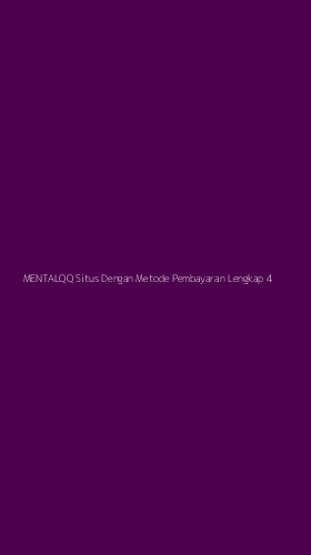 Tampilan Antarmuka Aplikasi Mentalqq Situs Dengan Metode Pembayaran Lengkap - 4