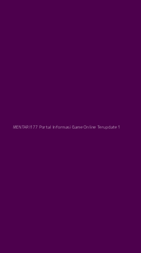 Tampilan Antarmuka Aplikasi Mentari177 Portal Informasi Game Online Terupdate - 1