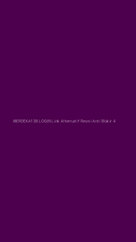 Tampilan Antarmuka Aplikasi Merdeka138 Login Link Alternatif Resmi Anti Blokir - 4