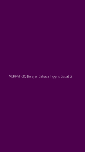 Tampilan Antarmuka Aplikasi Merpatiqq Belajar Bahasa Inggris Cepat - 2