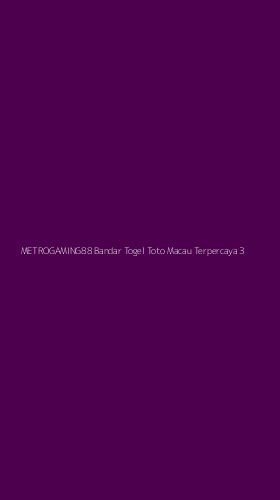 Tampilan Antarmuka Aplikasi Metrogaming88 Bandar Togel Toto Macau Terpercaya - 3
