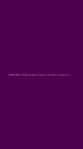 Tampilan Antarmuka Aplikasi Mimpi888 Login Aplikasi Daftar Slot Resmi Android - 3