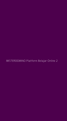 Tampilan Antarmuka Aplikasi Misterdomino Platform Belajar Online - 2