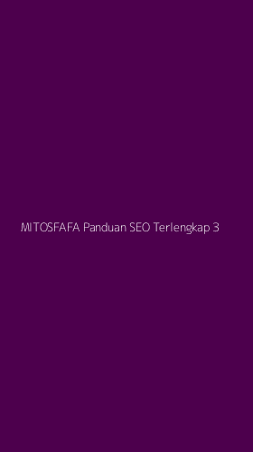 Tampilan Antarmuka Aplikasi Mitosfafa Panduan Seo Terlengkap - 3