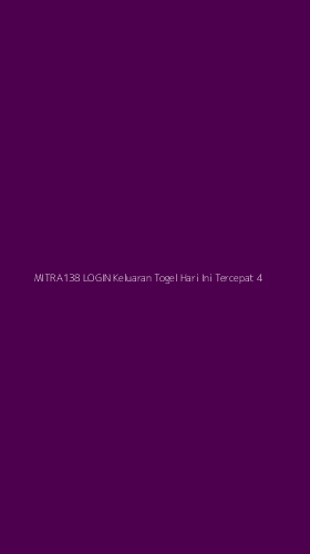 Tampilan Antarmuka Aplikasi Mitra138 Login Keluaran Togel Hari Ini Tercepat - 4
