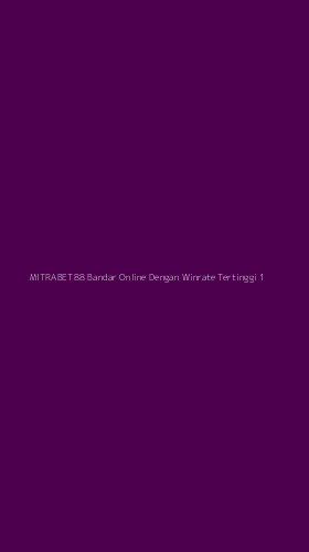 Tampilan Antarmuka Aplikasi Mitrabet88 Bandar Online Dengan Winrate Tertinggi - 1