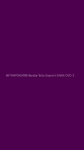 Tampilan Antarmuka Aplikasi Mitrapoker88 Bandar Bola Deposit Dana Ovo - 3