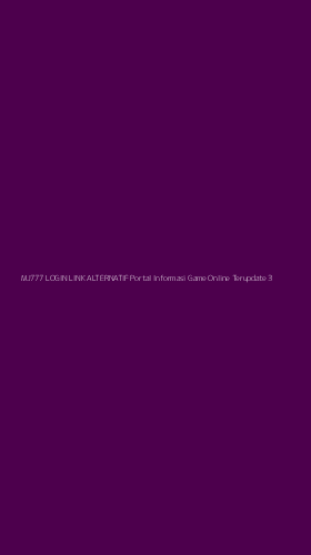 Tampilan Antarmuka Aplikasi Mj777 Login Link Alternatif Portal Informasi Game Online Terupdate - 3