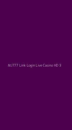 Tampilan Antarmuka Aplikasi Mj777 Link Login Live Casino Hd - 3