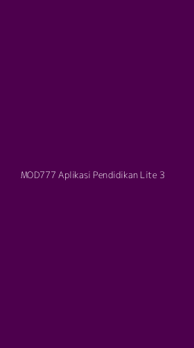 Tampilan Antarmuka Aplikasi Mod777 Aplikasi Pendidikan Lite - 3