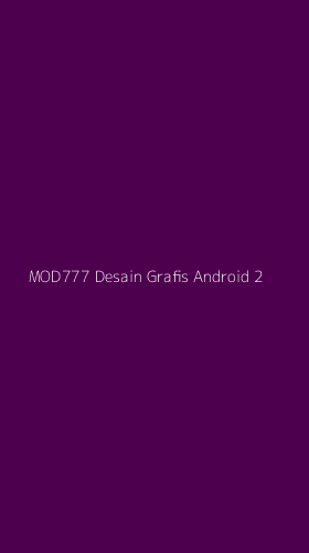Tampilan Antarmuka Aplikasi Mod777 Desain Grafis Android - 2