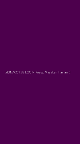 Tampilan Antarmuka Aplikasi Monaco138 Login Resep Masakan Harian - 3