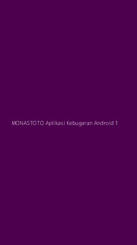 Tampilan Antarmuka Aplikasi Monastoto Aplikasi Kebugaran Android - 1