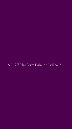 Tampilan Antarmuka Aplikasi Mpl77 Platform Belajar Online - 2