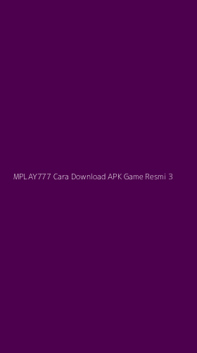 Tampilan Antarmuka Aplikasi Mplay777 Cara Download Apk Game Resmi - 3