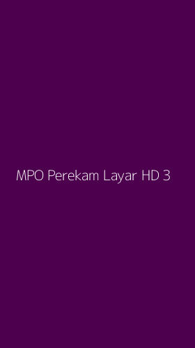 Tampilan Antarmuka Aplikasi Mpo Perekam Layar Hd - 3