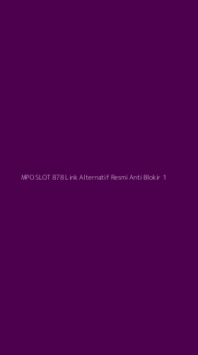 Tampilan Antarmuka Aplikasi Mpo Slot 878 Link Alternatif Resmi Anti Blokir - 1