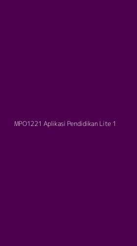 Tampilan Antarmuka Aplikasi Mpo1221 Aplikasi Pendidikan Lite - 1