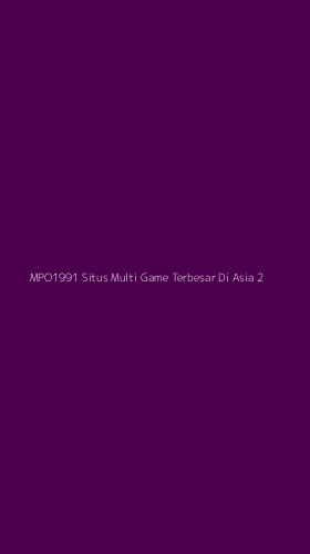 Tampilan Antarmuka Aplikasi Mpo1991 Situs Multi Game Terbesar Di Asia - 2