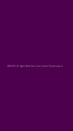 Tampilan Antarmuka Aplikasi Mpo2play Agen Bola Dan Live Casino Terpercaya - 4