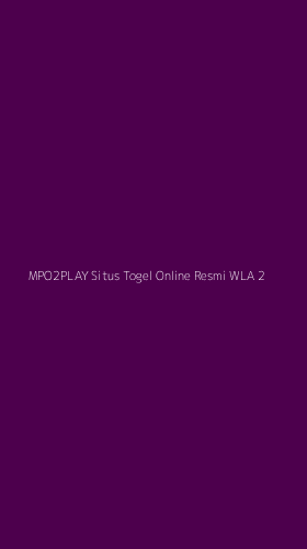 Tampilan Antarmuka Aplikasi Mpo2play Situs Togel Online Resmi Wla - 2