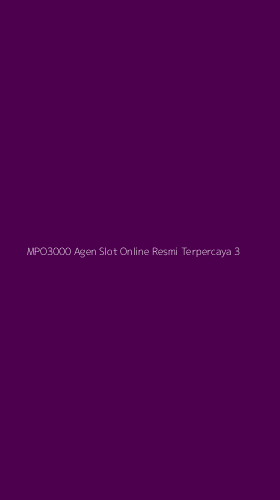 Tampilan Antarmuka Aplikasi Mpo3000 Agen Slot Online Resmi Terpercaya - 3