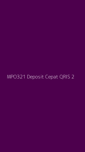 Tampilan Antarmuka Aplikasi Mpo321 Deposit Cepat Qris - 2