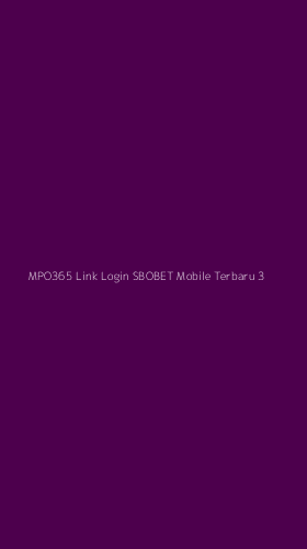 Tampilan Antarmuka Aplikasi Mpo365 Link Login Sbobet Mobile Terbaru - 3