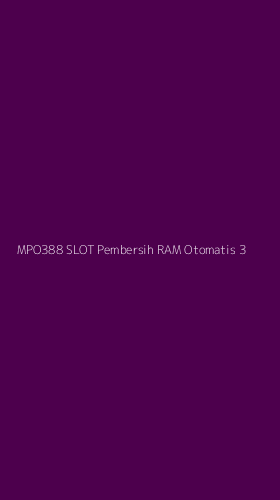 Tampilan Antarmuka Aplikasi Mpo388 Slot Pembersih Ram Otomatis - 3