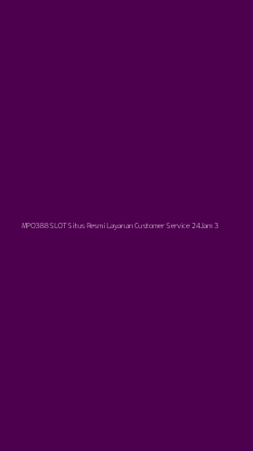 Tampilan Antarmuka Aplikasi Mpo388 Slot Situs Resmi Layanan Customer Service 24jam - 3