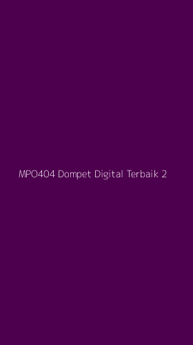 Tampilan Antarmuka Aplikasi Mpo404 Dompet Digital Terbaik - 2
