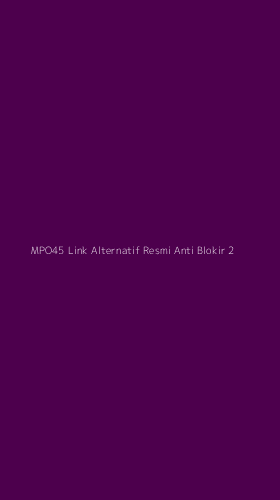 Tampilan Antarmuka Aplikasi Mpo45 Link Alternatif Resmi Anti Blokir - 2